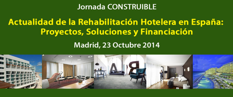 20141015-NP-GTR-Jornada-CONSTRUIBLE-Foro-Habitat-Rehabilitacion-Hotelera-Imagen